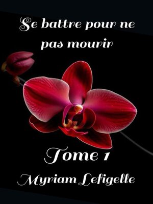 cover image of Se battre pour ne pas mourir
